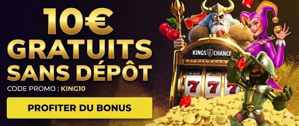 Bonus-sans-depot-10-euros-King-Chance.jpg 10e sans dépôt